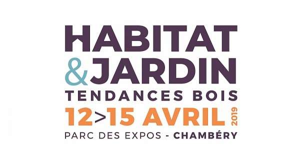 Salon Habitat & Jardin du 12 au 15 Avril 2019